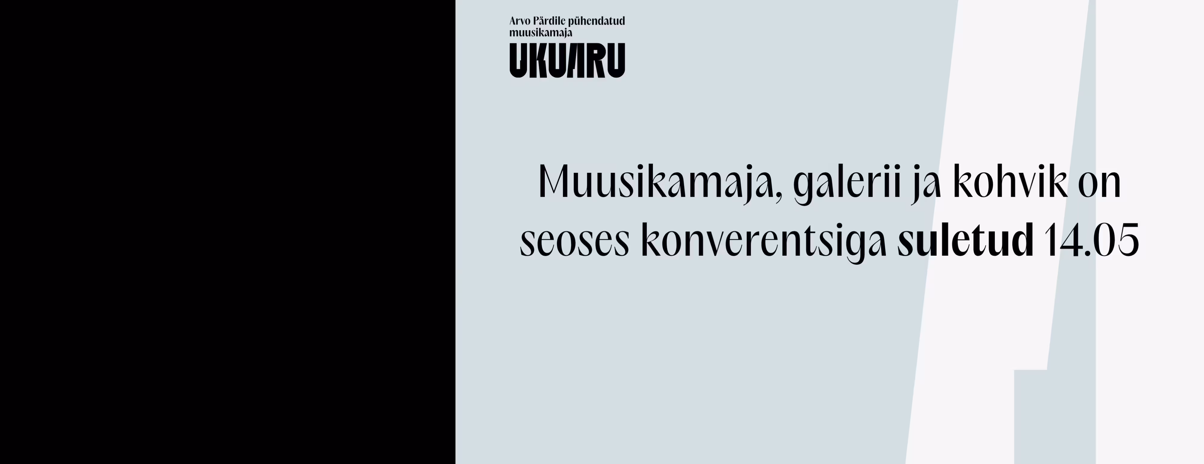 Muusikamaja reserveeritud.