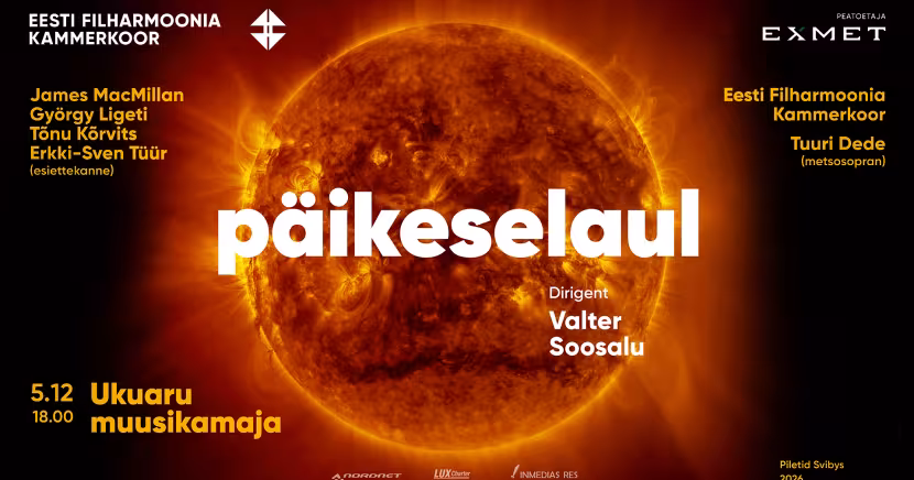 P&Auml;IKESELAUL. Eesti Filharmoonia Kammerkoor & Valter Soosalu