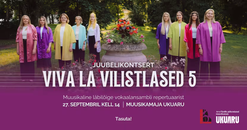 Rakvere Muusikakooli laulustuudio vilistlaste vokaalansambel Viva la Vilistlased